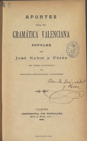 [Gutenberg 61465] • Apuntes para una Gramática Valenciana Popular